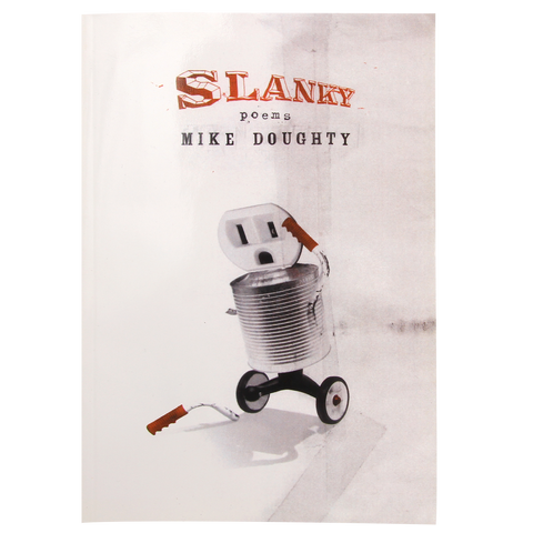 Slanky: Poems and Songs